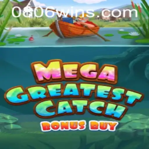 Descubra o Fascinante Mundo de MegaGreatestCatchBonusBuy com 0806WIN